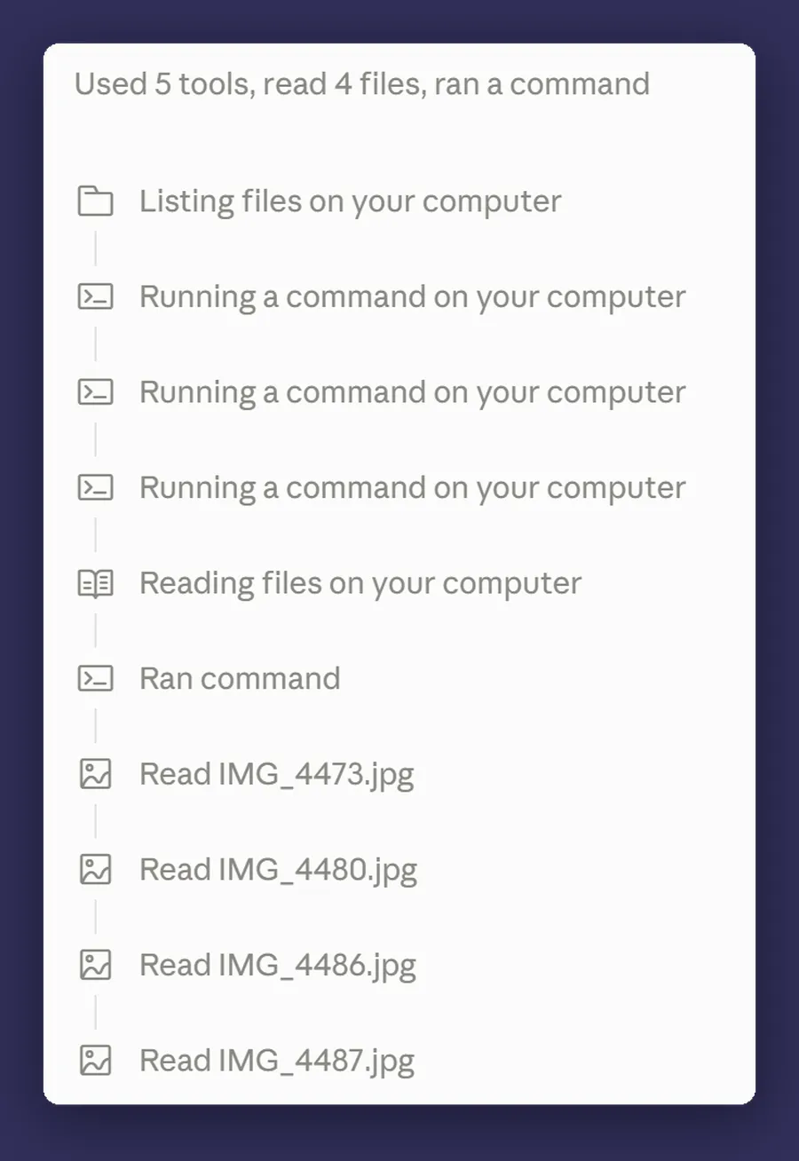 A Cowork activity panel headed 'Used 5 tools, read 4 files, ran a command', followed by a step by step list: listing files on your computer, running a command on your computer three times, reading files on your computer, ran command, then reading four of the site photos by filename.